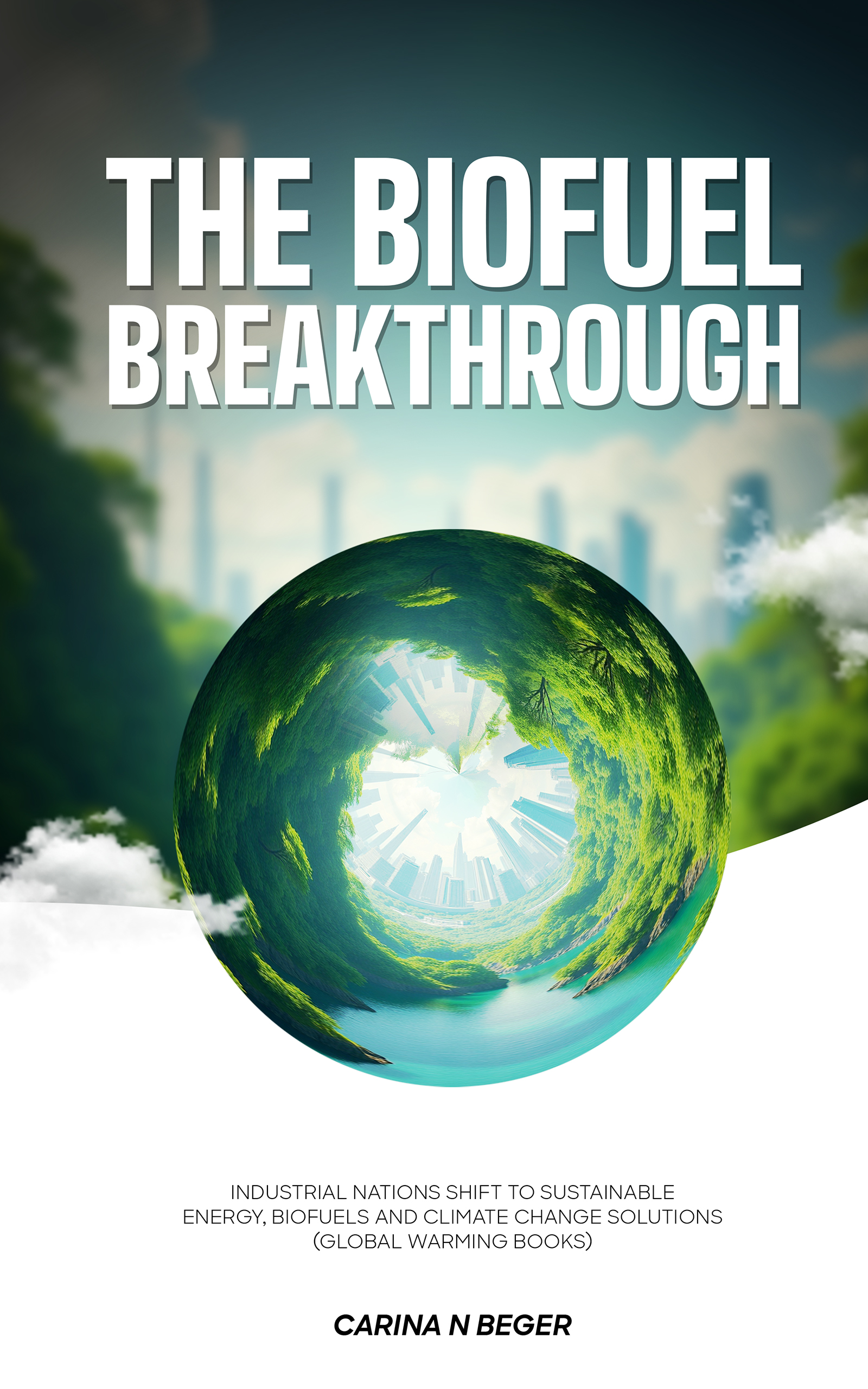 The Biofuel Breakthrough